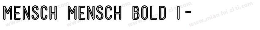 Mensch Mensch Bold I字体转换